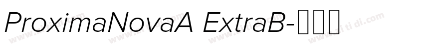 ProximaNovaA ExtraB字体转换
